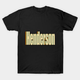 HENDERSON T-Shirt